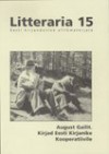 August Gailit. Kirjad Eesti Kirjanike Kooperatiivile - August Gailit, Janika Kronberg