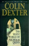 The Silent World of Nicholas Quinn - Colin Dexter