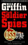 The Soldier Spies (Men At War, #3) - W.E.B. Griffin, Stephen Lang