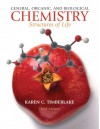 General, Organic, and Biological Chemistry: Structures of Life - Karen C. Timberlake