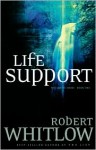 Life Support - Robert Whitlow, Rob Lamont