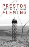 Forty Days at Kamas (Kamas Trilogy, #1) - Preston Fleming