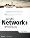 Comptia Network+ Review Guide: (Exam: N10-004) - Bill Ferguson