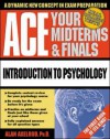 Ace Your Midterms & Finals: Introduction to Psychology - Axelrod, Walton H. Rawls