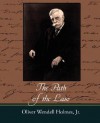 The Path of the Law - Oliver Wendell Holmes Jr.