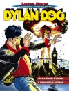 Dylan Dog Super Book n. 4: Dopo il Grande Splendore - Il diavolo nella bottiglia - Tiziano Sclavi, Gabriele Pennacchioli, Luigi Piccatto, Claudio Villa