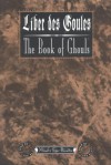 Liber Des Goules/The Book of Ghouls: For Mind's Eye Theatre - Clenys Ngaire McGhee, Richard Dansky