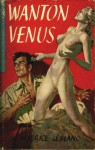 Wanton Venus - Maurice Leblanc