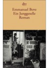 Ein Junggeselle - Emmanuel Bove