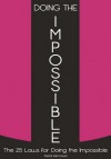 Doing the Impossible: The 25 Laws for Doing the Impossible - Patrick Bet-David