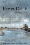 Braver Deeds - Gary Young