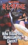 Who Killed the Homecoming Queen? (Fear Street, #48) - R.L. Stine