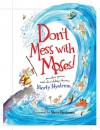 Don't Mess With Moses!: Peculiar Poems and Rib-Tickling Rhymes - Marty Nystrom