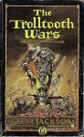 The Trolltooth Wars - Steve Jackson