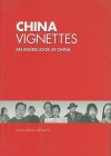 China Vignettes: An Inside Look at China - Dominic Barton