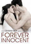 Forever Innocent - Deanna Roy