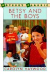 Betsy and the Boys - Carolyn Haywood, Joe Yakovetic