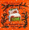 Die Weihnachtsgans Auguste - Friedrich Wolf