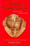 The Tomb of Agamemnon - Cathy Gere