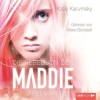 Die Rebellion der Maddie Freeman - Katie Kacvinsky, Marie Bierstedt, Ulrike Nolte