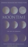 Moon Time: The Art of Harmony with Nature and Lunar Cycles - Johanna Paungger, Thomas Poppe