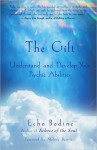 The Gift: Understand and Develop Your Psychic Abilities - Echo Bodine, Melody Beattie