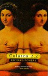 Galatea 2. 2 - Richard Powers