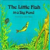 The Little Fish in a Big Pond - Teresa O'Brien