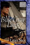 Blue Gray Lines - Lydia Nyx