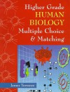 Higher Grade Human Biology (Multiple Choice & Matching) - James Torrance, James Fullarton, Caroline Stevenson