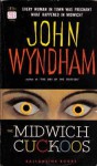 The Midwich Cuckoos - John Wyndham