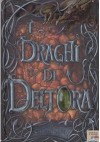 I Draghi Di Deltora - Emily Rodda, Michelangelo Miani