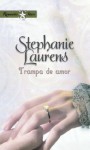 Trampa de amor (Romantic Stars) (Spanish Edition) - Stephanie Laurens