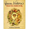 Queen Victoria's Sketchbook - Marina Warner