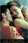 Wild Fire - Liz Fielding