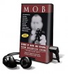 Mob: Stories of Death and Betrayal from Organized Crime - Clint Willis, Gary Telles, Richard Rohan