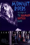 Midnight Riders: The Story of the Allman Brothers Band - Scott Freeman, Mark Chimsky