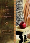 The Shadow of the Pomegranate - Jean Plaidy, Anne Flosnik