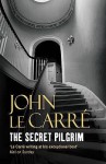 The Secret Pilgrim - John le Carré