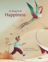 In Search of Happiness - Juliette Saumande, Eric Puybaret