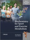 Biochemistry for Sport and Exercise Metabolism (Wiley SportTexts) - Donald Maclaren, James Morton