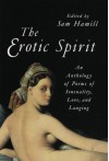 The Erotic Spirit - Sam Hamill