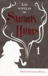 Las Novelas de Sherlock Holmes 1 - Arthur Conan Doyle