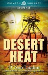 Desert Heat - D'Ann Lindun