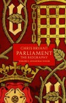 Parliament: The Biography (Volume I) - Chris Bryant