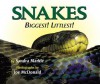 Snakes: Biggest! Littlest! - Sandra Markle