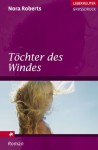 Töchter des Windes (Irland-Trilogie Bd 2) (Großdruck) - Uta Hege, Nora Roberts