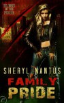 Family Pride (Blood of the Pride) - Sheryl Nantus