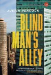 Blind Man's Alley - Justin Peacock