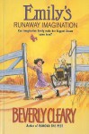 Emily's Runaway Imagination - Beverly Cleary